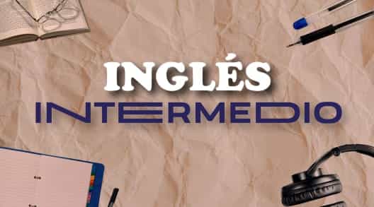 Curso de Inglés Intermedio