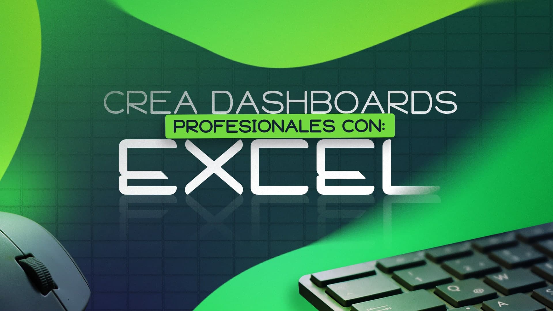 Dashboards con Excel