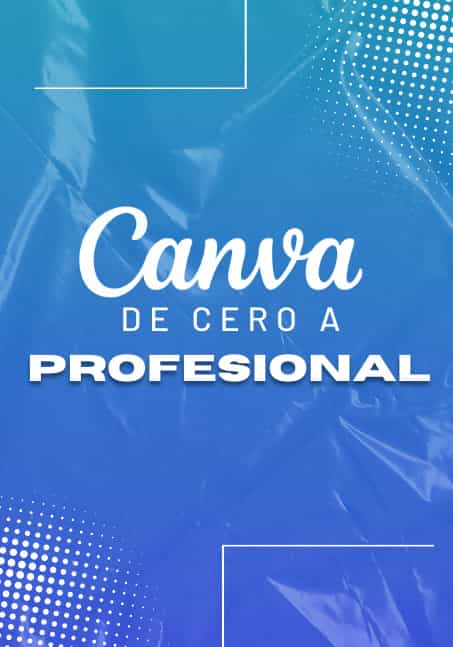 Canva de Cero a Profesional