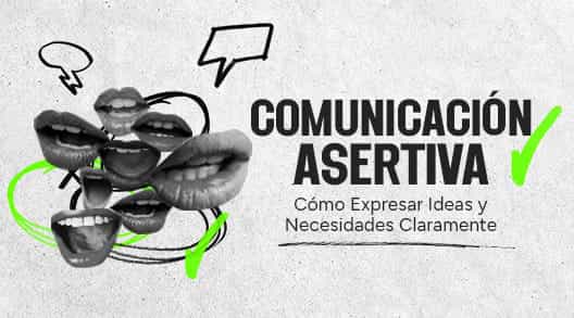 Comunicación Asertiva