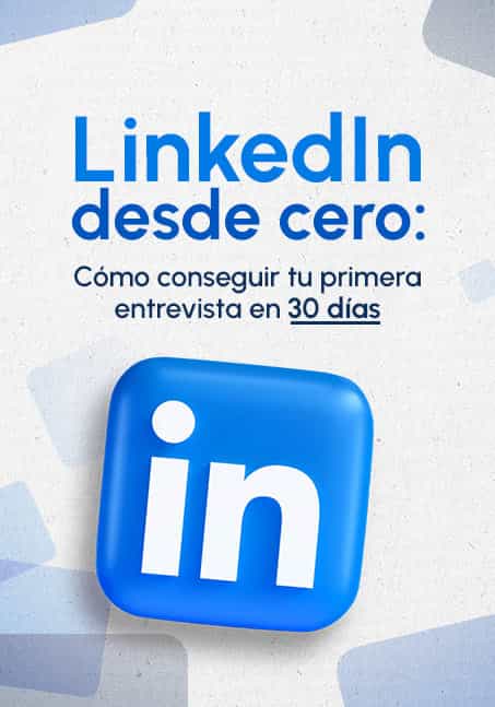 LinkedIn desde Cero | Cómo Conseguir tu Primera Entrevista en 30 Días